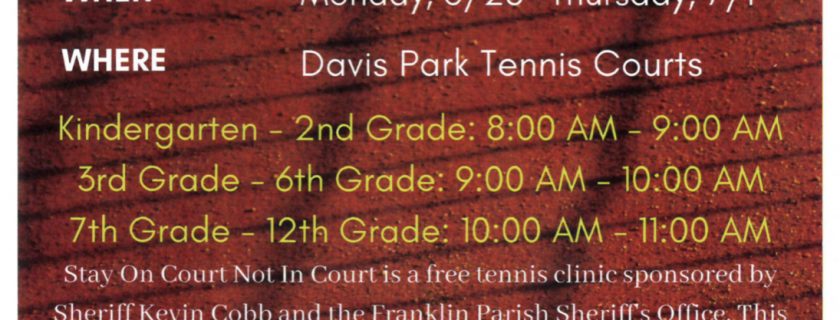 Stay on Court, Not in Court! Tennis Camp Announced